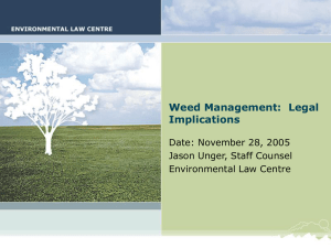 View the Weed Management and Law Presentation here 218.50 Kb