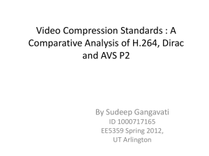 Video Compression Standards for High Definition Videos