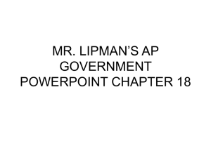 mr. lipman's ap government powerpoint chapter 18