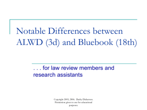 Major Differences Between ALWD and Bluebook