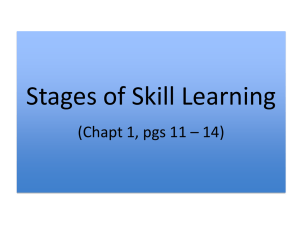 Stages of Skill Learning