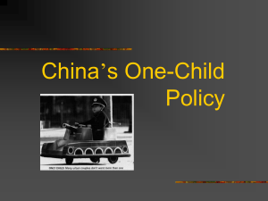 CHINA'S One Child Policy