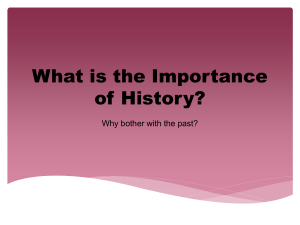 What is the Importance of History