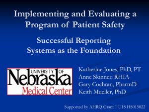 Implementing and Evaluating a Program of Patient Safety