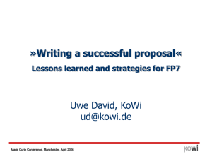 Writing a successful proposal« Lessons learned and strategies for FP7