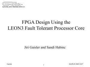 FPGA Design Using the LEON3 Fault Tolerant Processor Core