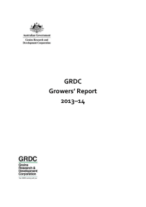 2014 Grower Survey Every two years, the GRDC seeks feedback