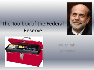 The Toolbox of the Federal Reserve