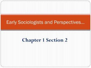 Early Sociologists and Perspectives*