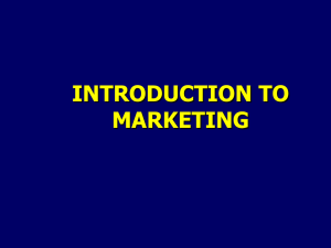 Unit 1 - Intro to Marketing
