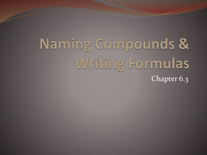 Naming Compounds & Writing Formulas