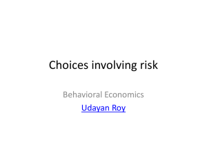 Choices involving risk