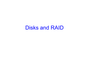 Disks and RAID