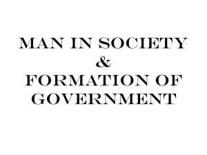 Man in Society & Formation of Government