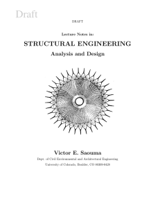 Draft STRUCTURAL ENGINEERING Analysis and Design Victor E. Saouma
