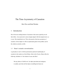 The Time-Asymmetry of Causation 1 Introduction Huw Price and Brad Weslake