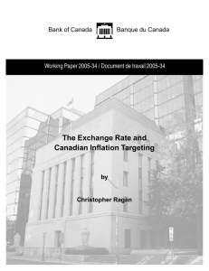 The Exchange Rate and Canadian Inflation Targeting Bank of Canada Banque du Canada