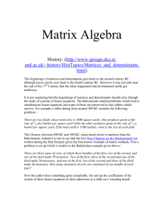 Matrix Algebra  History: ( )