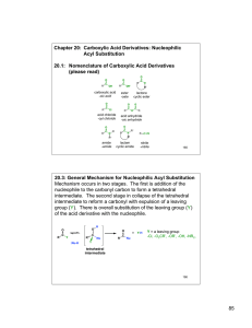 Chapter 20:  Carboxylic Acid Derivatives: Nucleophilic