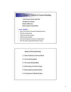 Chapter 9 Models of Chemical Bonding