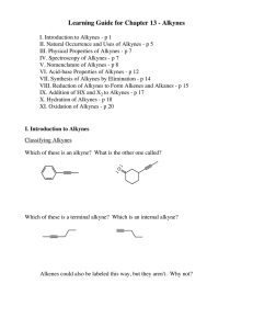 Learning Guide for Chapter 13 - Alkynes