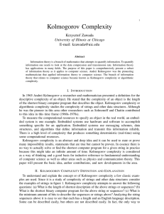 Kolmogorov Complexity Krzysztof Zawada University of Illinois at Chicago E-mail: