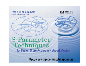 S-Parameter Techniques  for Faster, More Accurate Network Design