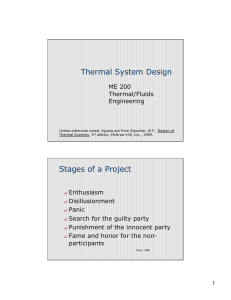 Thermal System Design ME 200 Thermal/Fluids Engineering