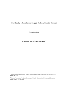 Coordinating a Three-Partners Supply Chain via Quantity Discount September, 2004 oi