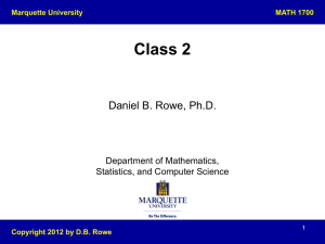 Class 2  Daniel B. Rowe, Ph.D.