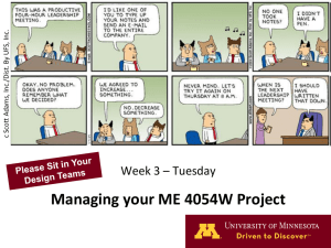 ME 4054W: SENIOR DESIGN PROJECTS Managing your ME 4054W Project