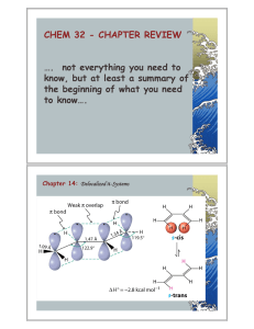 CHEM 32 - CHAPTER REVIEW …. not everything you need to