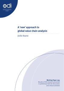 A ‘new’ approach to global value chain analysis J0die Keane Working Paper 293