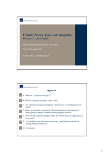 Transfer Pricing Aspects of  Intangibles Session 5: „Synergies“ Agenda