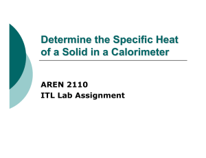 Determine the Specific Heat of a Solid in a Calorimeter AREN 2110