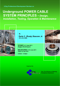 Underground POWER CABLE SYSTEM PRINCIPLES - Design, Installation, Testing, Operation &amp; Maintenance