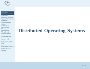 Distributed Operating Systems Types of Distributed Computes