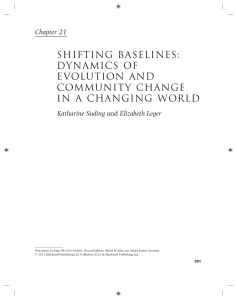 Shifting  Baselines: Dynamics  of Evolution  and Community  Change