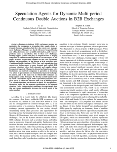Speculation Agents for Dynamic Multi-period Continuous Double Auctions in B2B Exchanges
