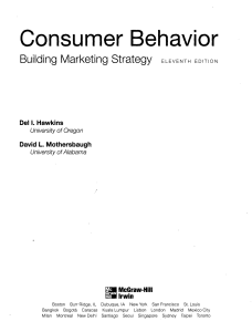 Consumer Behavior Building Marketing Strategy Del I. Hawkins David L. Mothersbaugh