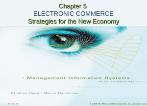 Chapter 5 Strategies for the New Economy  ELECTRONIC COMMERCE