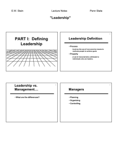 PART I:  Defining Leadership &#34;Leadership&#34; Leadership Definition