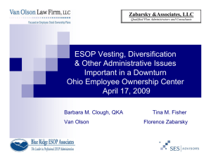 ESOP Vesting, Diversification &amp; Other Administrative Issues Important in a Downturn