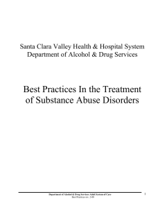 Best Practices In the Treatment of Substance Abuse Disorders