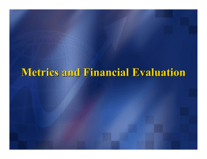Metrics and Financial Evaluation