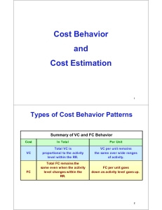 Cost Behavior and Cost Estimation Types of Cost Behavior Patterns