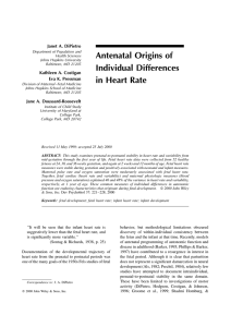 Antenatal Origins of Individual Differences in Heart Rate Janet A. DiPietro