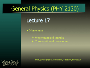 General Physics (PHY 2130) Lecture 17 • 