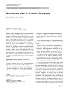 Misconceptions About the Evolution of Complexity OVERCOMING OBSTACLES TO EVOLUTION EDUCATION