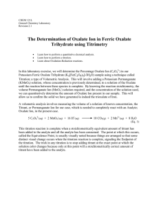 The Determination of Oxalate Ion in Ferric Oxalate Trihydrate using Titrimetry